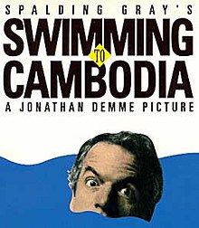 Directed by	Jonathan Demme<br />
Written by	Spalding Gray<br />
Produced by<br />
Lewis M. Allen<br />
Renée Shafransky<br />
Starring	Spalding Gray<br />
Cinematography	John Bailey<br />
Edited by	Carol Littleton<br />
Music by	Laurie Anderson<br />
Production<br />
company<br />
The Swimming Company<br />
Distributed by	Cinecom Pictures<br />
Release date	1987<br />
Running time	85 minutes<br />
Language	English